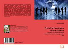 Bookcover of Produkte benötigen Informationen