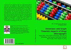 Dimension and Graph Theoretic Aspects of Rings (Monograph) kitap kapağı