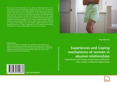 Capa do livro de Experiences and Coping mechanisms of women in abusive relationships 