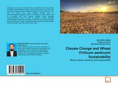 Portada del libro de Climate Change and Wheat (Triticum aestivum) Sustainability