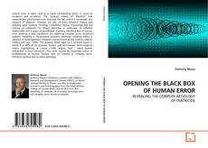 Couverture de OPENING THE BLACK BOX OF HUMAN ERROR