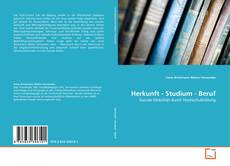 Buchcover von Herkunft - Studium - Beruf