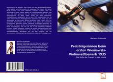 Couverture de Preisträgerinnen beim ersten Wieniawski-Violinwettbewerb 1935