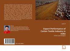 Portada del libro de Export Performance of Cotton Textile Industry in India