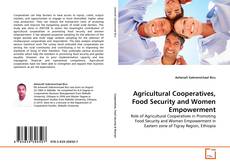 Buchcover von Agricultural Cooperatives, Food Security and Women Empowerment