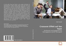 Buchcover von Crossover Effekt auf das Team