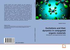 Bookcover of Excitations and their dynamics in conjugated organic materials