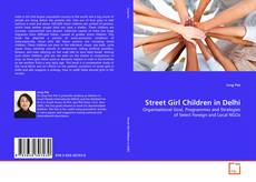 Street Girl Children in Delhi kitap kapağı