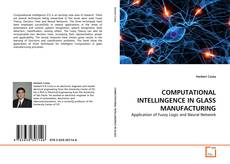Capa do livro de COMPUTATIONAL INTELLINGENCE IN GLASS MANUFACTURING 