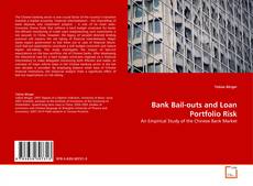 Buchcover von Bank Bail-outs and Loan Portfolio Risk