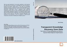 Bookcover of Transparent Knowledge Discovery from Data
