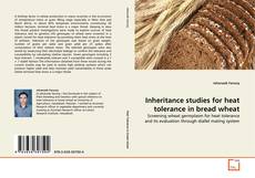 Couverture de Inheritance studies for heat tolerance in bread wheat