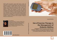 Buchcover von Use of Exercise Therapy in the Management of Diabetes Mellitus