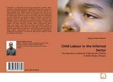 Copertina di Child Labour in the Informal Sector