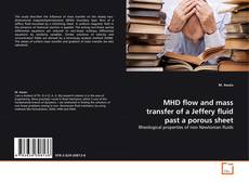 Portada del libro de MHD flow and mass transfer of a Jeffery fluid past a porous sheet