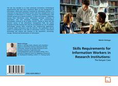 Capa do livro de Skills Requirements for Information Workers in Research Institutions: 