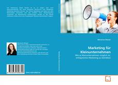 Portada del libro de Marketing für Kleinunternehmen