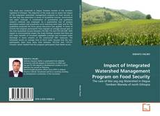 Buchcover von Impact of Integrated Watershed Management Program on Food Security