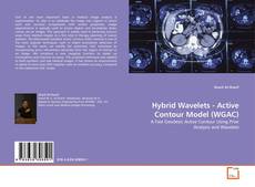 Portada del libro de Hybrid Wavelets - Active Contour Model (WGAC)