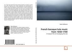 Buchcover von French baroque lute music from 1650-1700