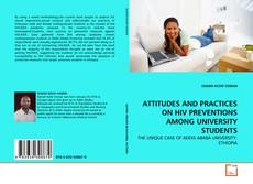 Couverture de ATTITUDES AND PRACTICES ON HIV PREVENTIONS AMONG UNIVERSITY STUDENTS