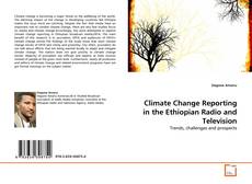 Buchcover von Climate Change Reporting in the Ethiopian Radio and Television
