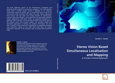 Stereo Vision Based Simultaneous Localisation and Mapping的封面