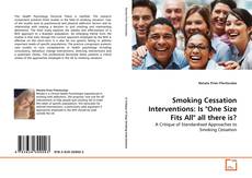 Portada del libro de Smoking Cessation Interventions: Is "One Size Fits All" all there is?