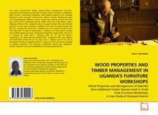 Portada del libro de WOOD PROPERTIES AND TIMBER MANAGEMENT IN UGANDA'S FURNITURE WORKSHOPS