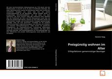 Copertina di Preisgünstig wohnen im Alter