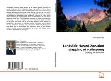 Couverture de Landslide Hazard Zonation Mapping of Kalimpong