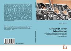 Bookcover of Motivation in der Rehabilitation