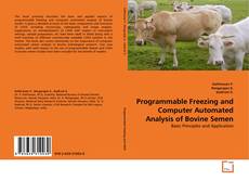 Copertina di Programmable Freezing and Computer Automated Analysis of Bovine Semen