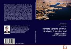 Buchcover von Remote Sensing and GIS Analysis: Emerging and Applications