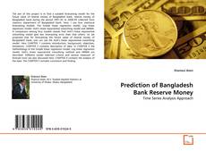 Bookcover of Prediction of Bangladesh Bank Reserve Money