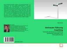 Bookcover of Vertrauen Führung Coaching