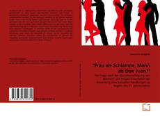 Bookcover of "Frau als Schlampe, Mann als Don Juan?"