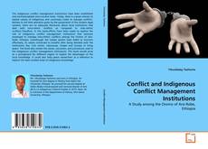 Buchcover von Conflict and Indigenous Conflict Management Institutions