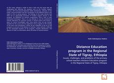 Bookcover of Distance Education program in the Regional State of Tigray, Ethiopia