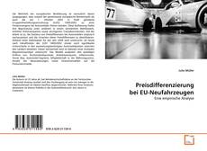 Buchcover von Preisdifferenzierung bei EU-Neufahrzeugen