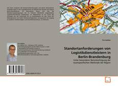 Copertina di Standortanforderungen von Logistikdienstleistern in Berlin-Brandenburg