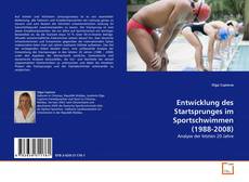 Copertina di Entwicklung des Startsprunges im Sportschwimmen (1988-2008)