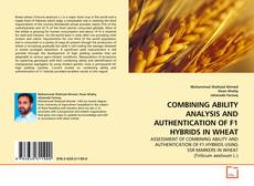Copertina di COMBINING ABILITY ANALYSIS AND AUTHENTICATION OF F1 HYBRIDS IN WHEAT
