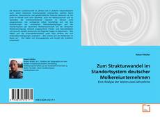 Buchcover von Zum Strukturwandel im Standortsystem deutscher Molkereiunternehmen