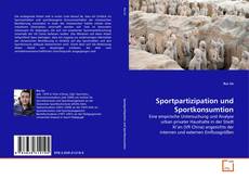 Buchcover von Sportpartizipation und Sportkonsumtion