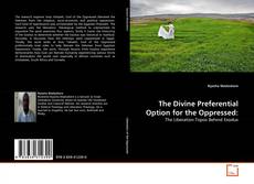 Copertina di The Divine Preferential Option for the Oppressed: