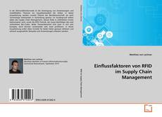 Copertina di Einflussfaktoren von RFID im Supply Chain Management
