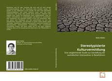Capa do livro de Stereotypisierte Kulturvermittlung 