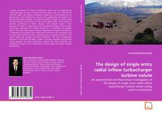 Buchcover von The design of single entry radial inflow turbocharger turbine volute