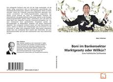 Capa do livro de Boni im Bankensektor Marktgesetz oder Willkür? 